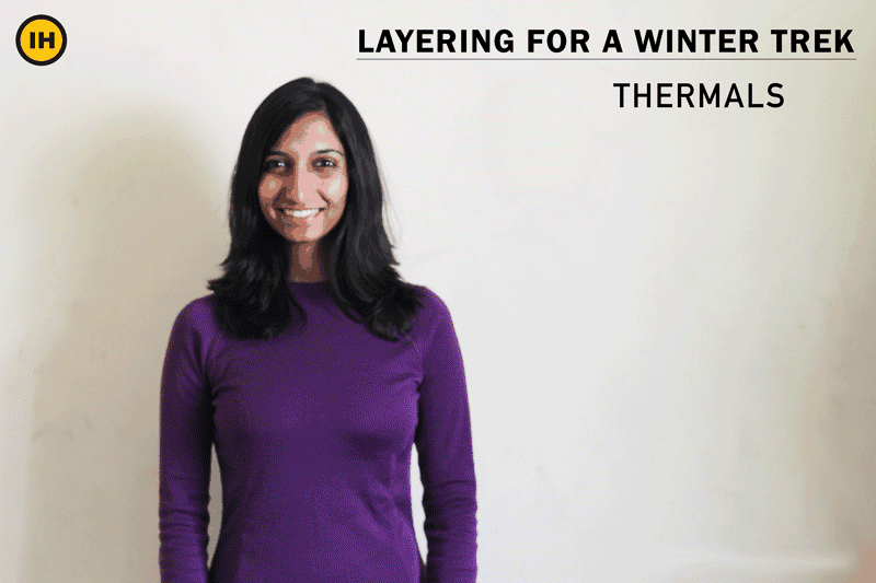 Layering for a winter trek, thermals, how to keep yourself warm on a winter trek